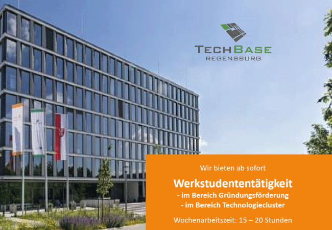 Die TechBase Regensburg sucht Verstärkung